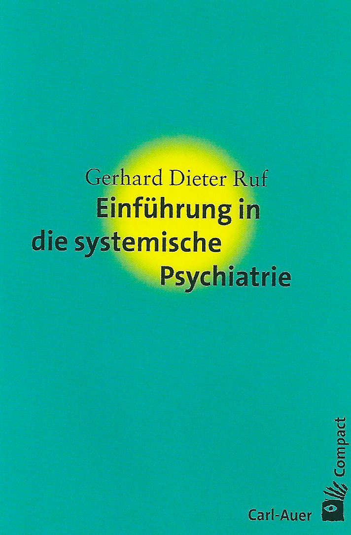 Einführung in die systemische Psychiatrie